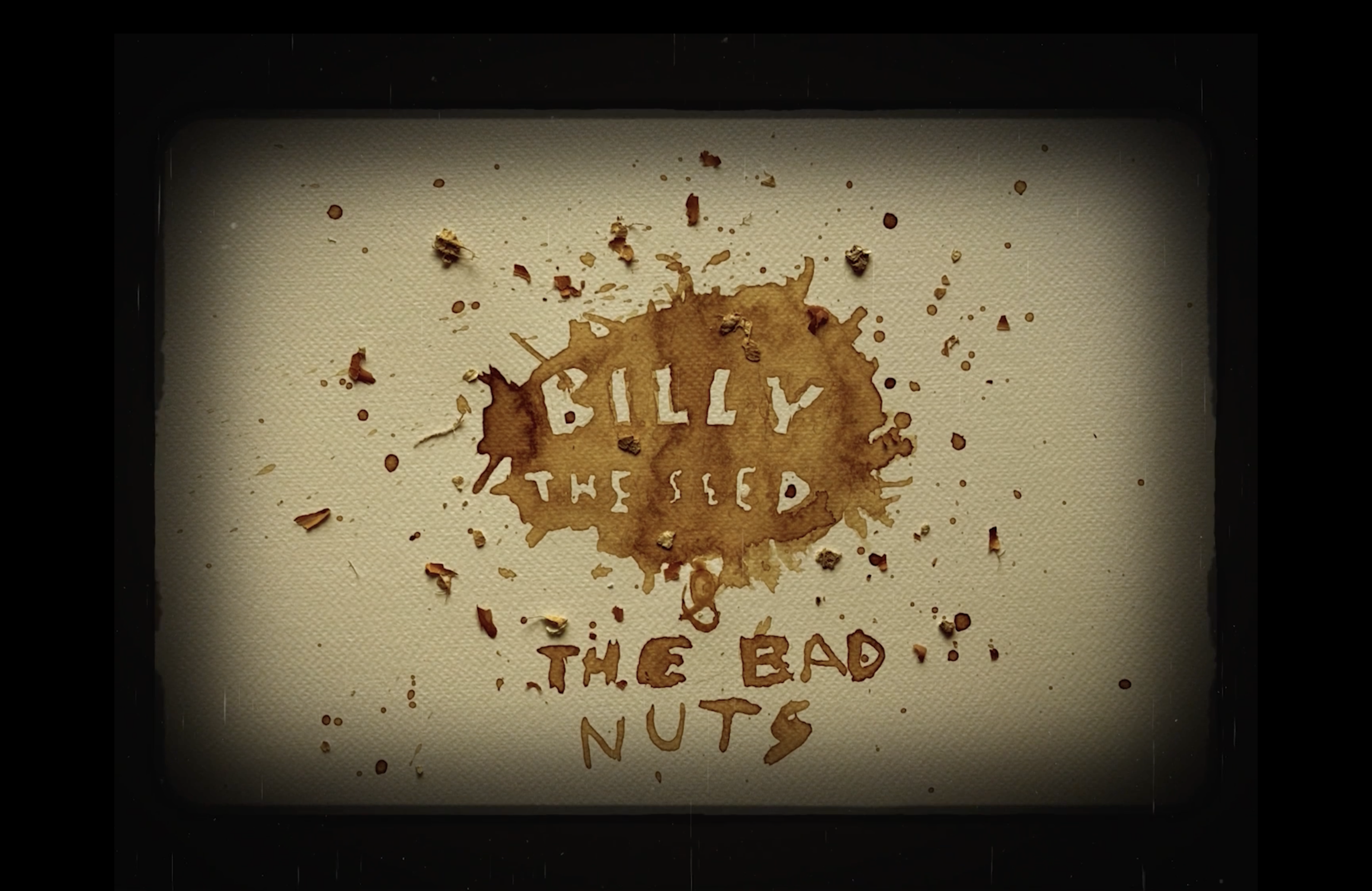 Billy the Seed & the Bad Nuts